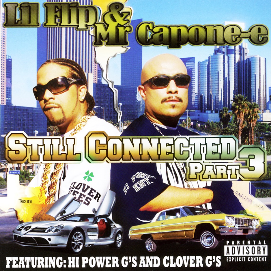 Lil Flip & Mr. Capone-E - Still Connected Pt. 3